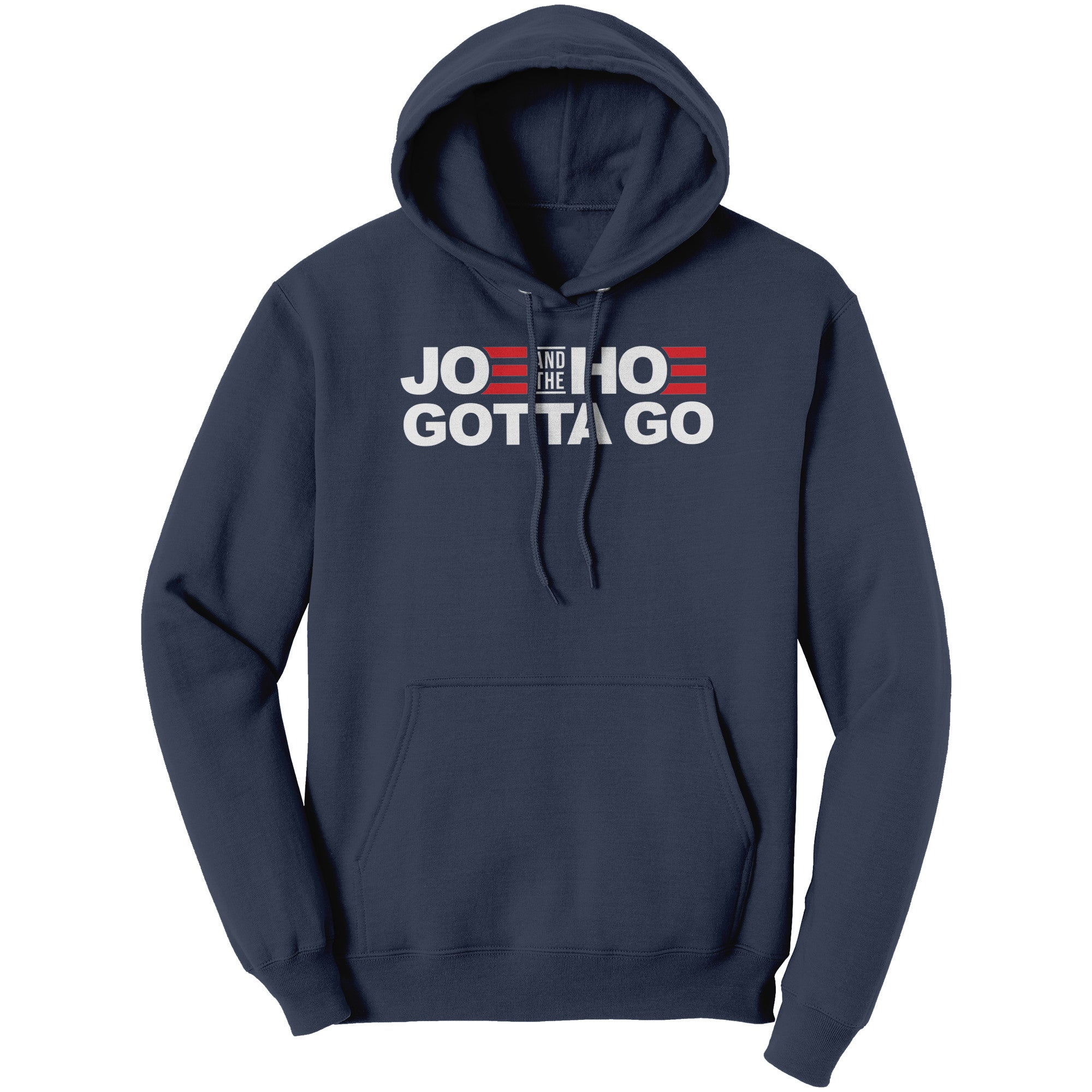 Joe And The Hoe Gotta Go (Ladies) -Apparel | Drunk America 
