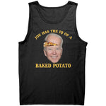 Joe Has The IQ Of A Baked Potato -Apparel | Drunk America 