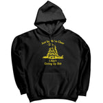 Just So We're Clear I Ain't Giving Up Sh*t -Apparel | Drunk America 