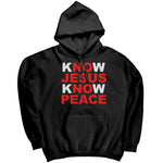 Know Jesus Know Peace -Apparel | Drunk America 