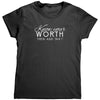 Know Your Worth Then Add Tax (Ladies) -Apparel | Drunk America 