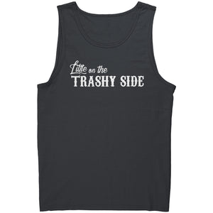 Little On The Trashy Side -Apparel | Drunk America 