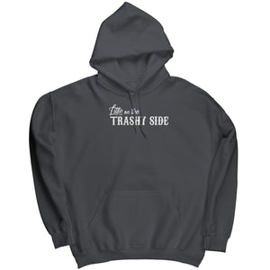 Little On The Trashy Side -Apparel | Drunk America 