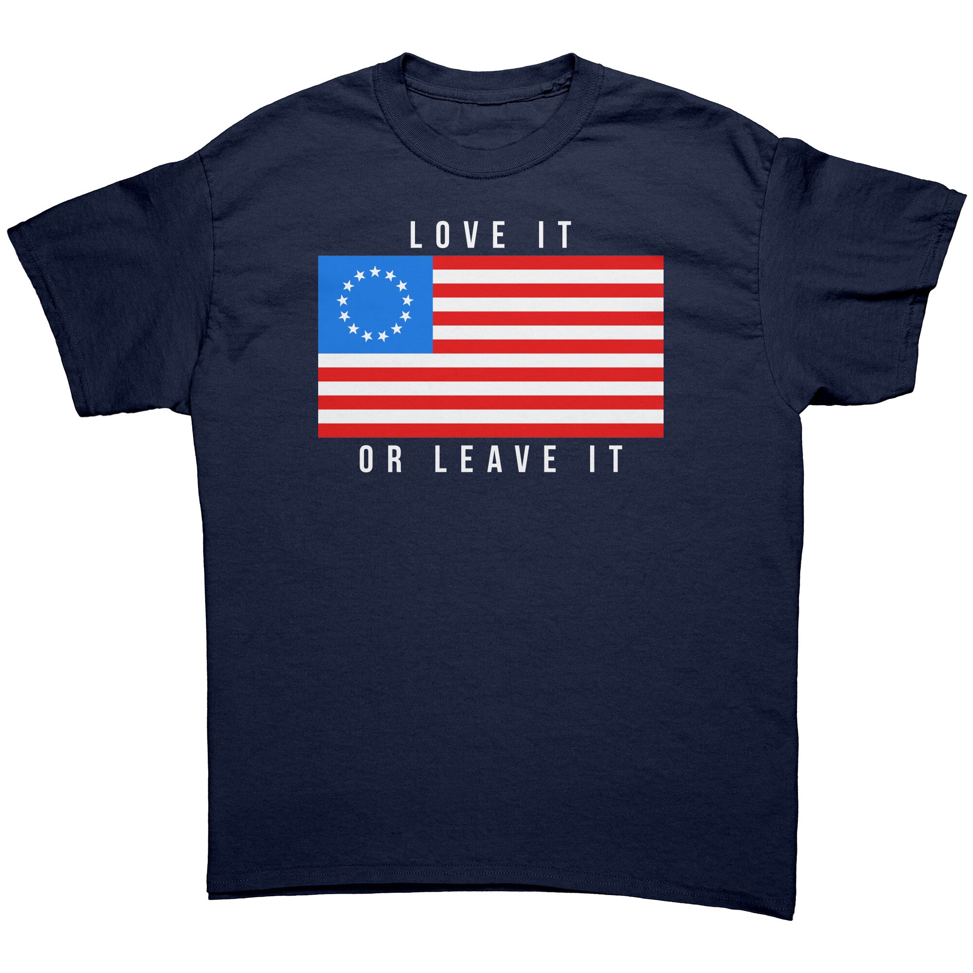 Love It Or Leave It -Apparel | Drunk America 