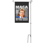 Maga In The Front Ultra Maga In The Back Garden Flag -Home Goods | Drunk America 