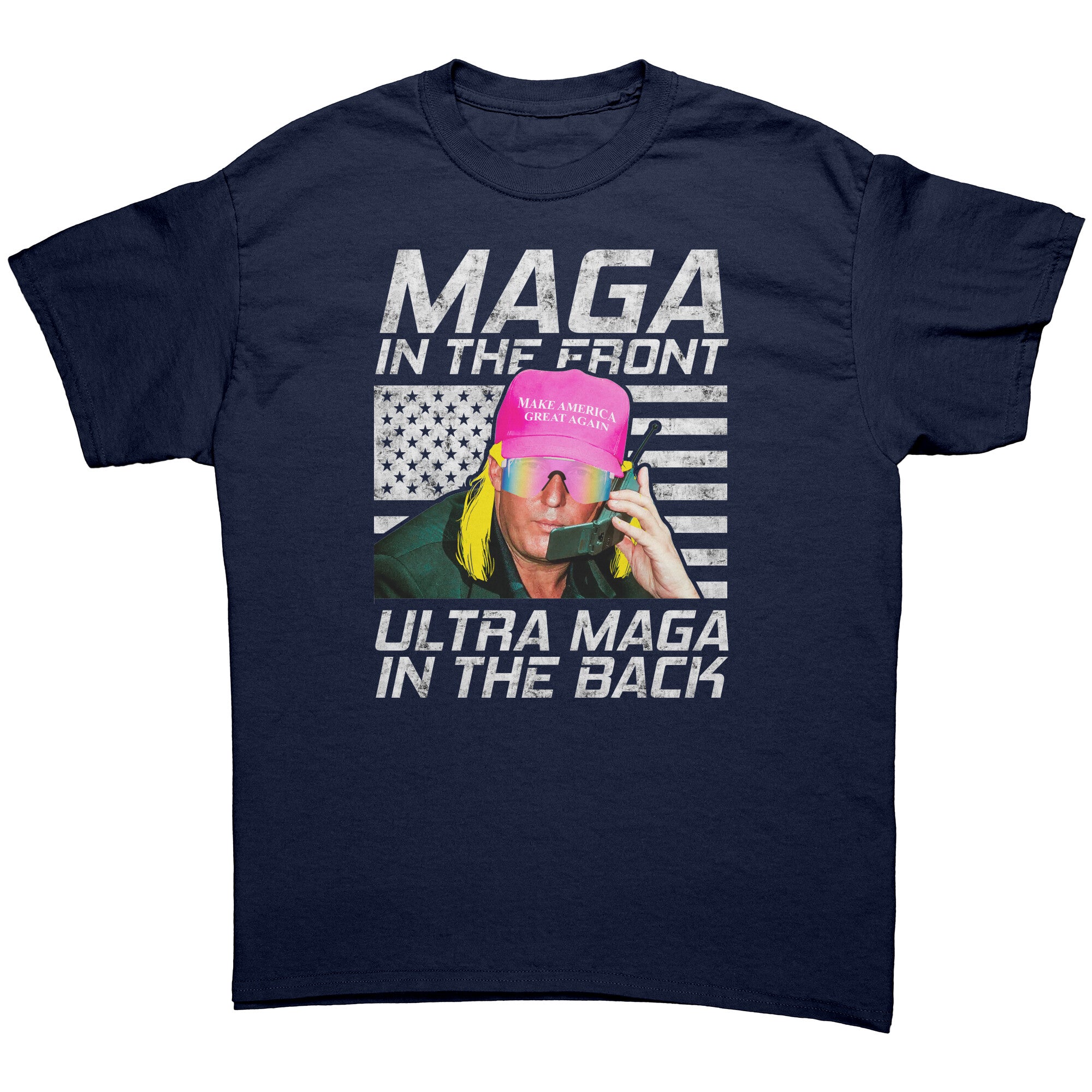 Maga In The Front Ultra Maga In The Back Retro -Apparel | Drunk America 