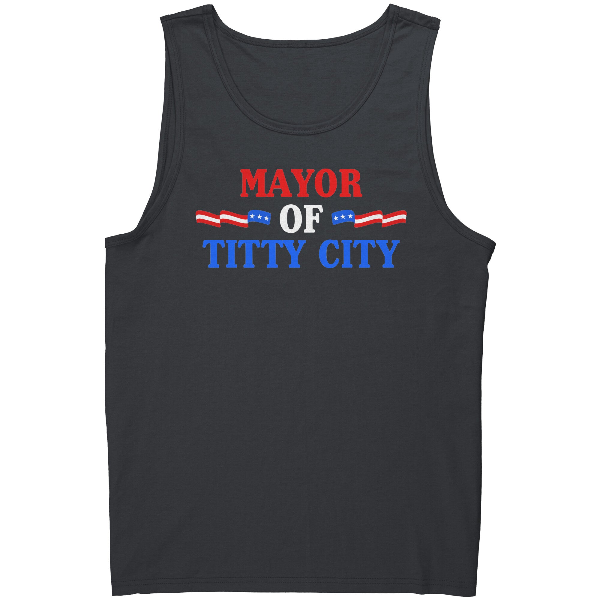 Mayor Of Titty City -Apparel | Drunk America 