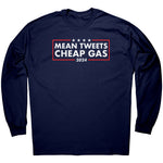 Mean Tweets Cheap Gas 2024 -Apparel | Drunk America 