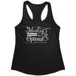 Monday Should Be Optional (Ladies) -Apparel | Drunk America 