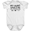 My Aunt Spoils Me And I'm Not Complaining Baby Onesie -Apparel | Drunk America 