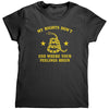 My Rights Don't End Where Your Feelings Begin (Ladies) -Apparel | Drunk America 