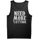 Need More Tattoos -Apparel | Drunk America 