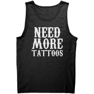 Need More Tattoos -Apparel | Drunk America 