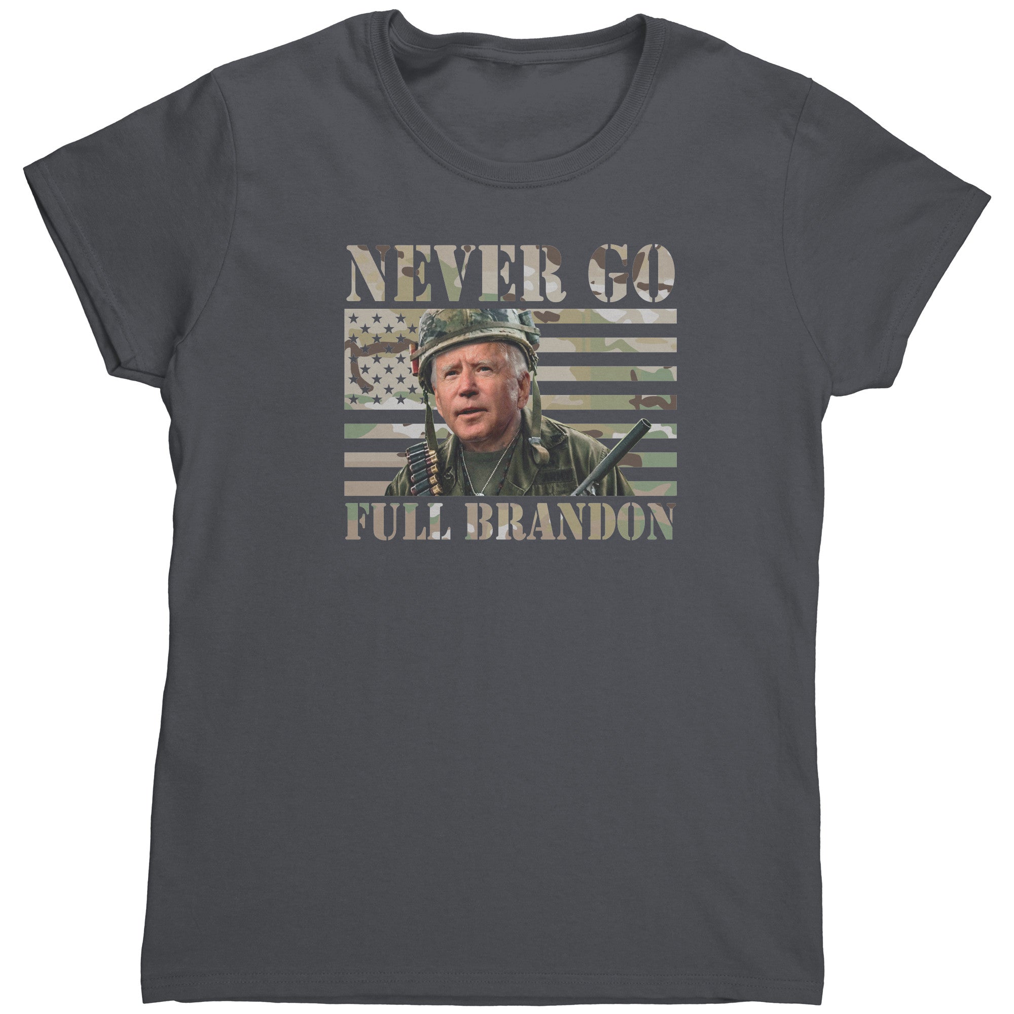 Never Go Full Brandon (Ladies) -Apparel | Drunk America 
