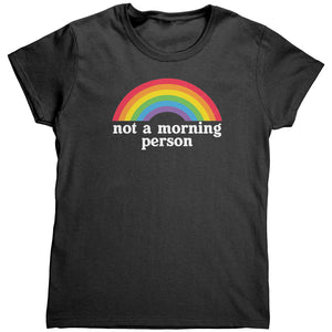 Not A Morning Person (Ladies) -Apparel | Drunk America 