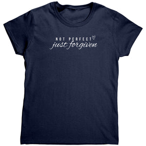 Not Perfect Just Forgiven (Ladies) -Apparel | Drunk America 