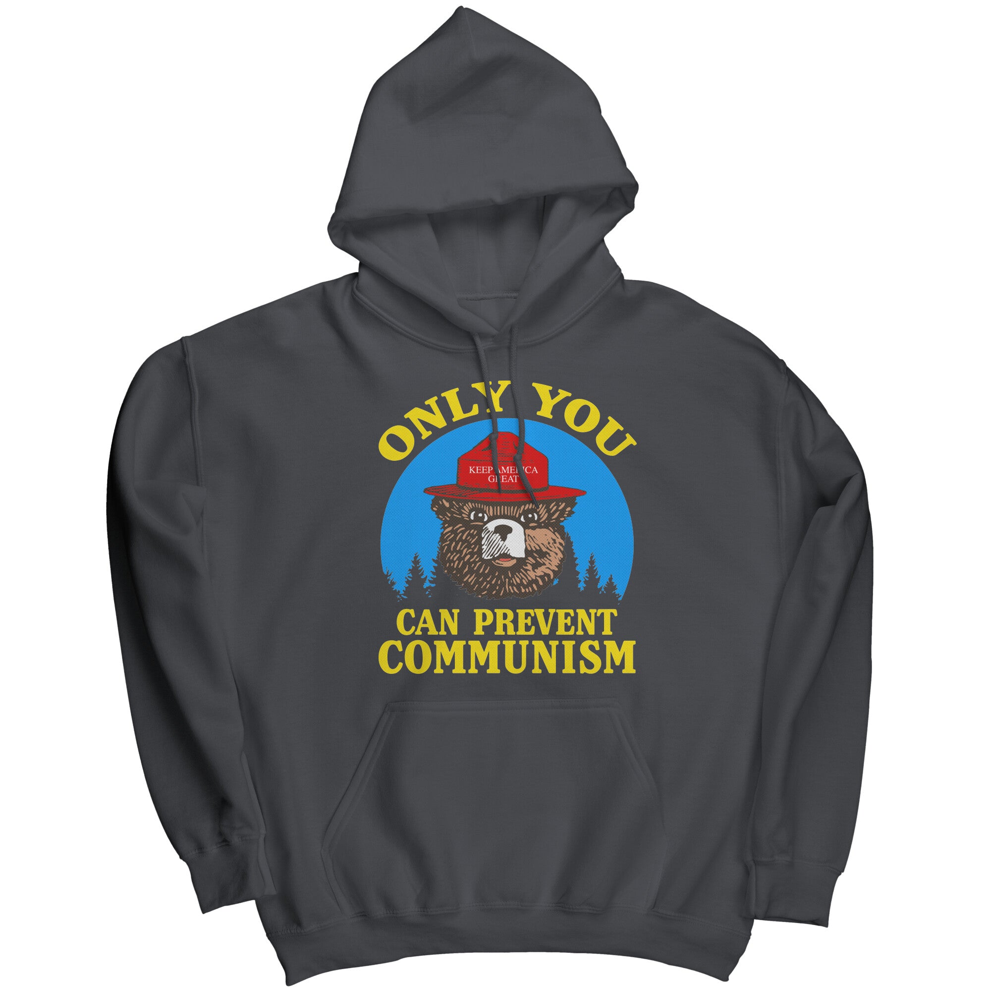 Only You Can Prevent Communism -Apparel | Drunk America 