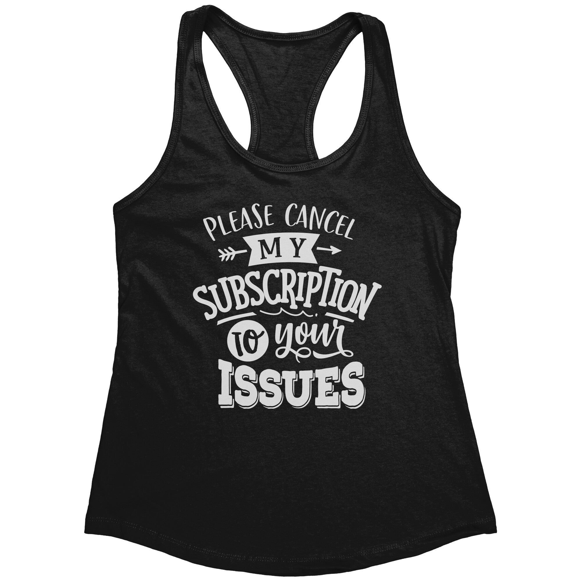 Please Cancel My Subscription To Your Issues (Ladies) -Apparel | Drunk America 