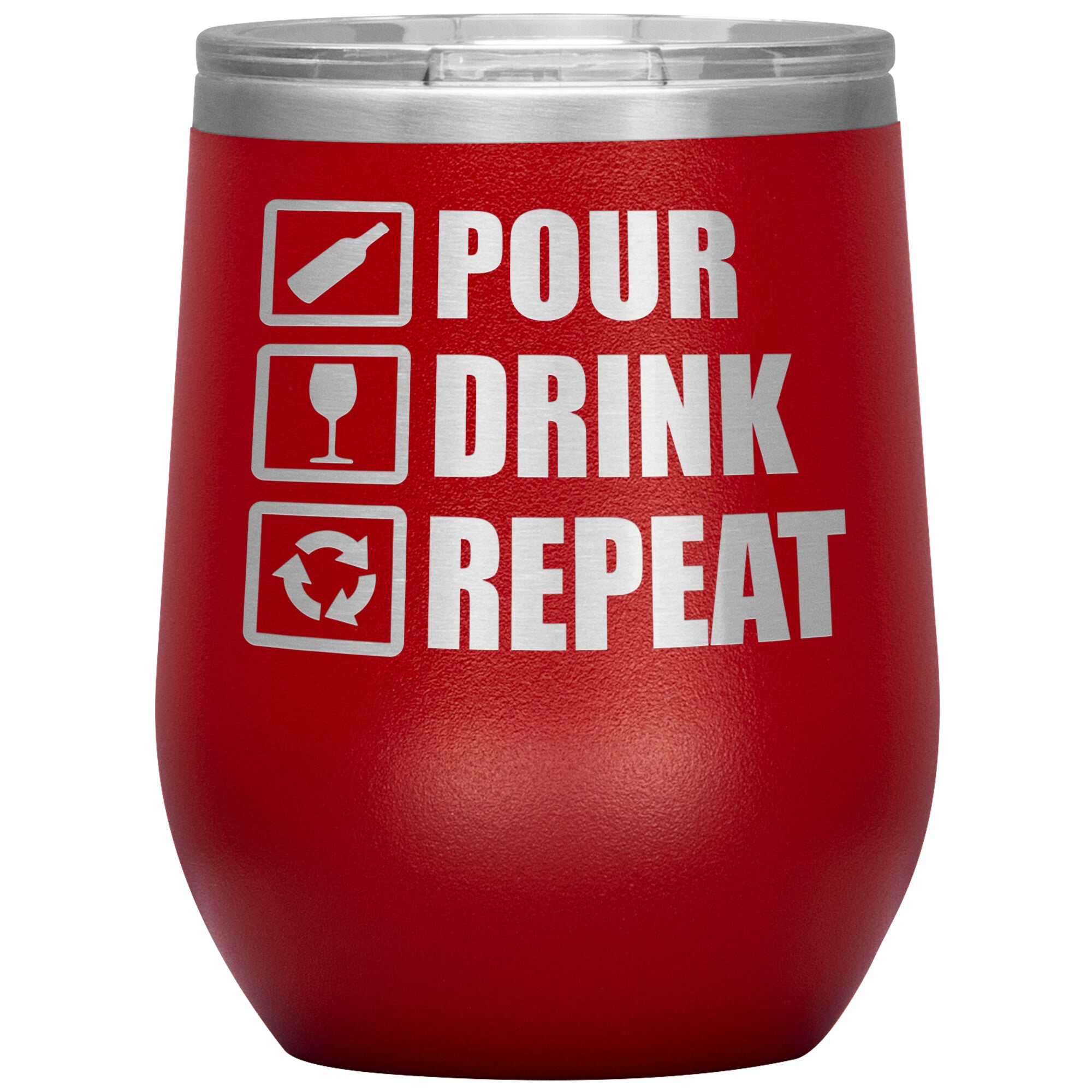 Pour Drink Repeat Wine Tumbler -Tumblers | Drunk America 