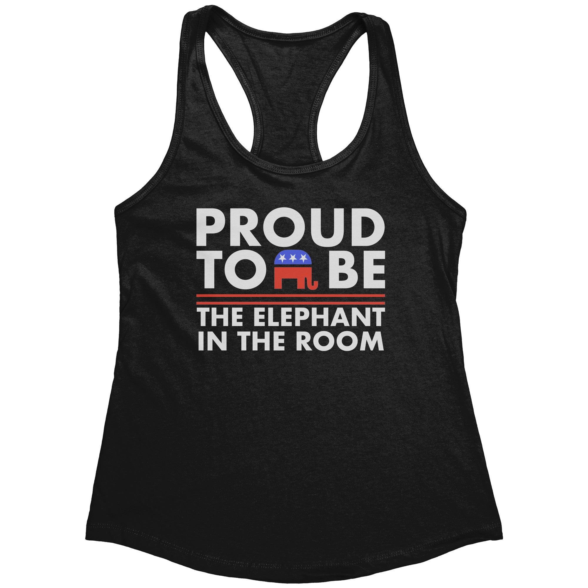 Proud To Be The Elephant In The Room (Ladies) -Apparel | Drunk America 