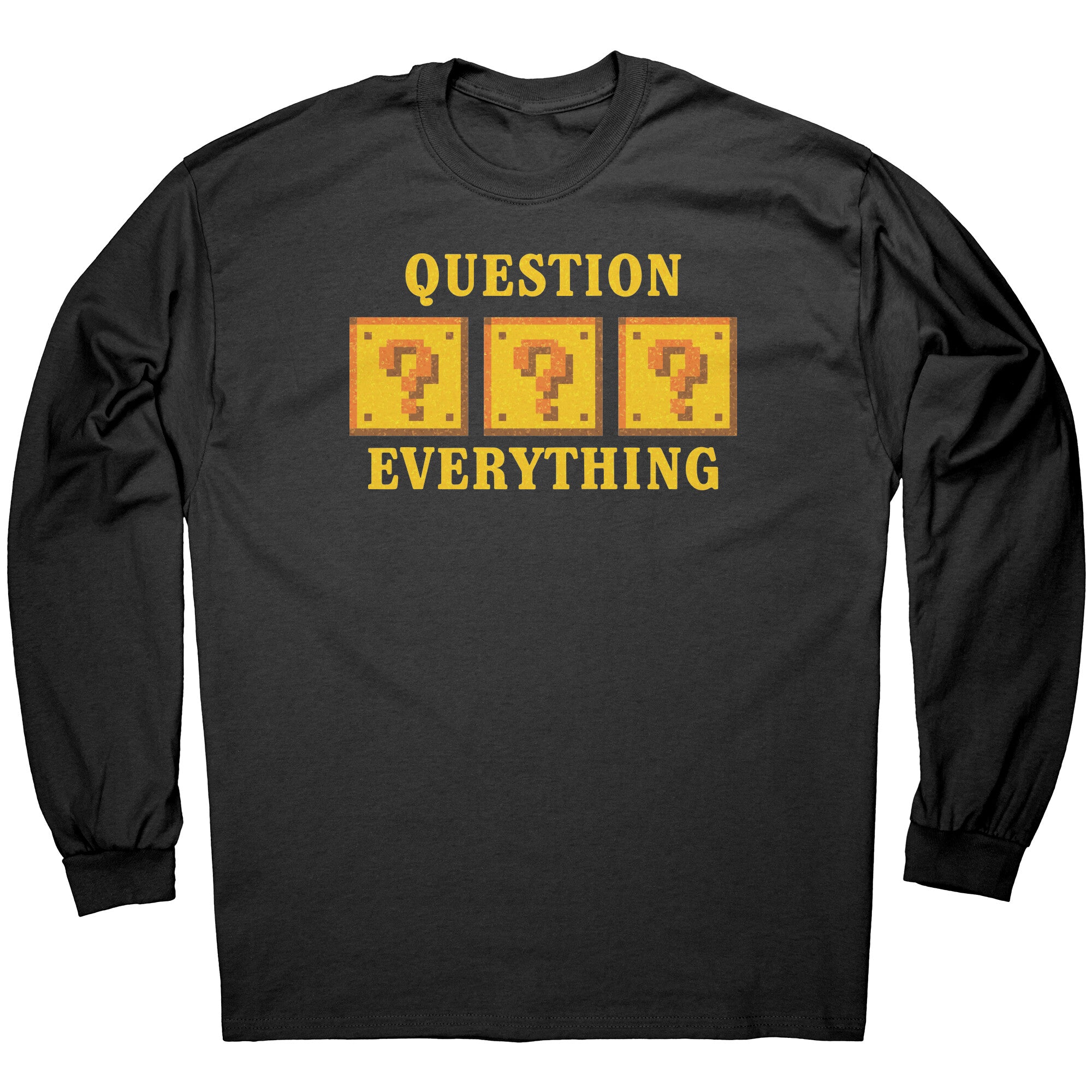 Question Everything -Apparel | Drunk America 