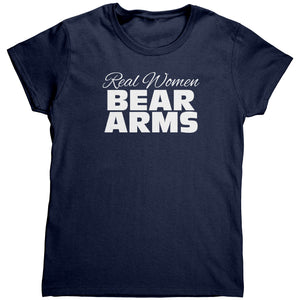 Real Women Bear Arms (Ladies) -Apparel | Drunk America 