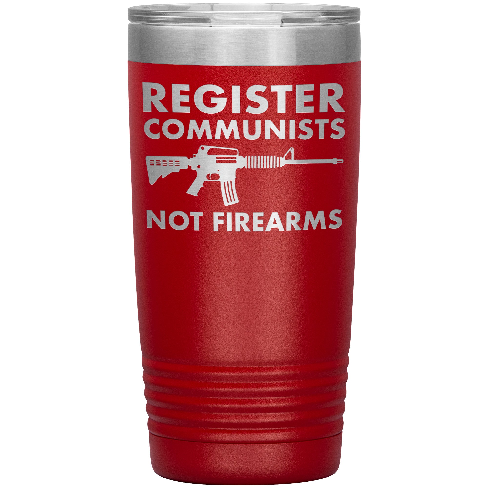 Register Communists Not Firearms Tumbler -Tumblers | Drunk America 
