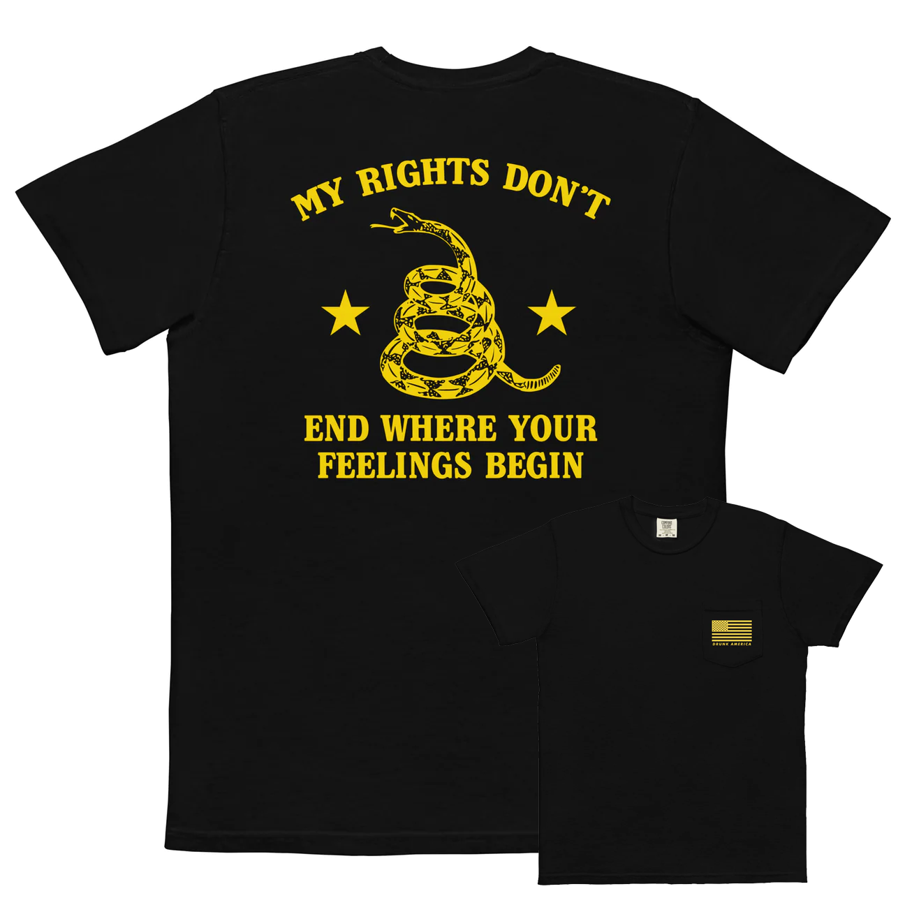 My Rights Don't End Where Your Feelings Begin Comfort Colors Pocket Tee - | Drunk America 