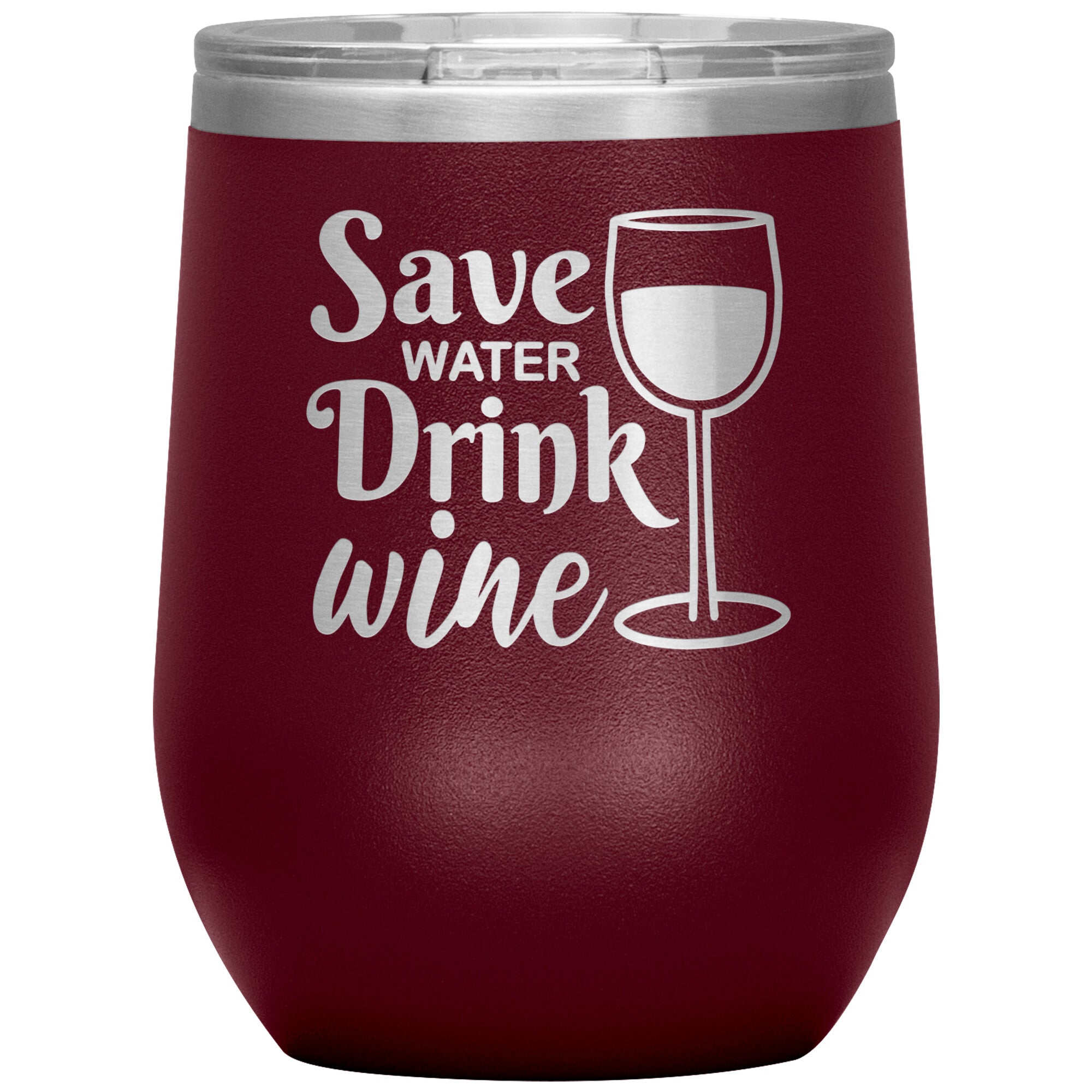 Save Water Drink Wine Tumbler -Tumblers | Drunk America 