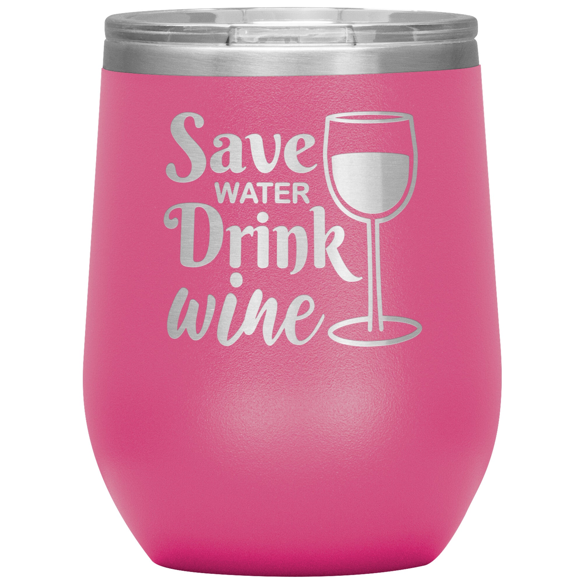 Save Water Drink Wine Tumbler -Tumblers | Drunk America 