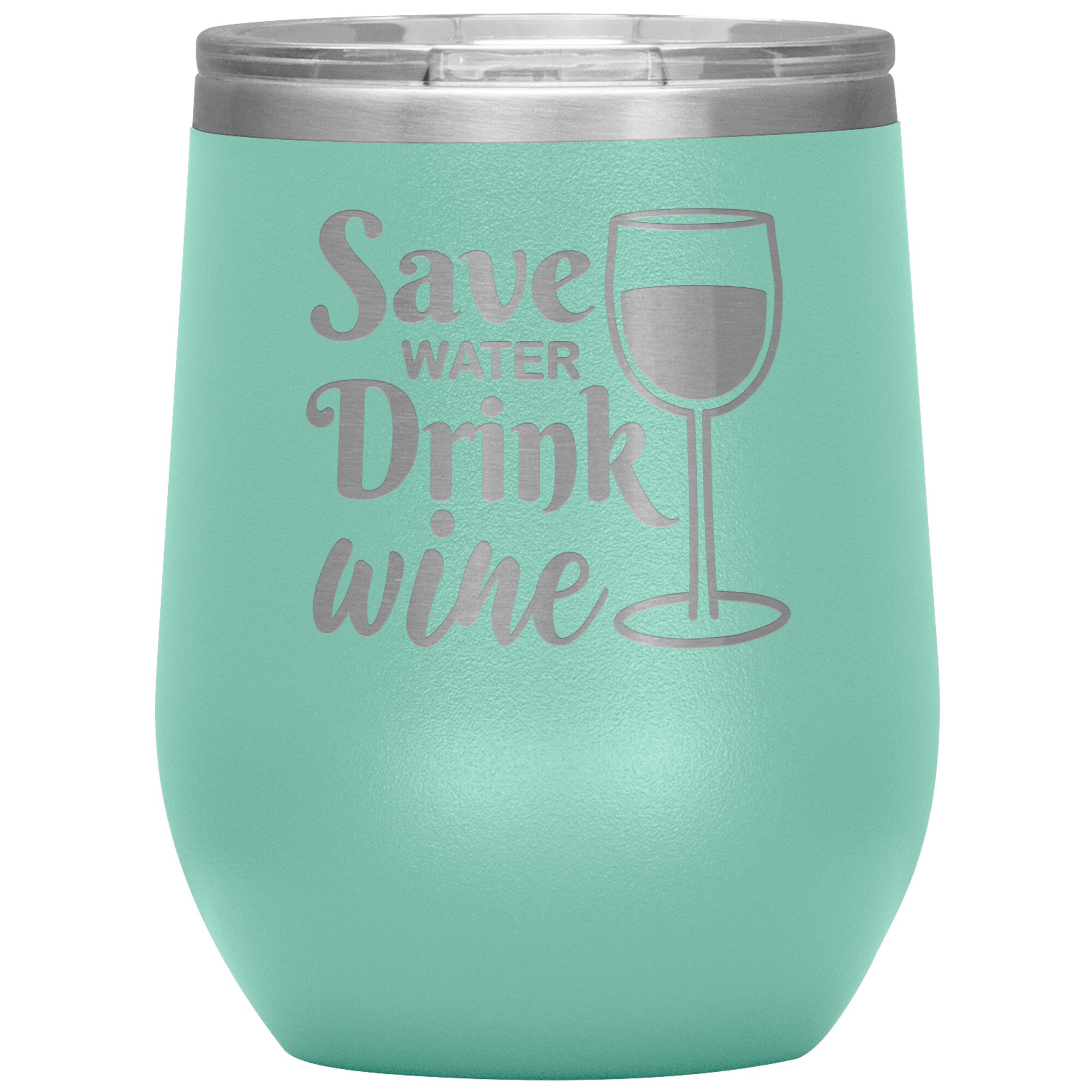 Save Water Drink Wine Tumbler -Tumblers | Drunk America 