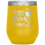 Save Water Drink Wine Tumbler -Tumblers | Drunk America 