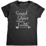 Saved By Grace Through Faith (Ladies) -Apparel | Drunk America 