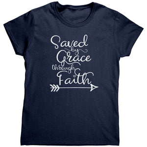 Saved By Grace Through Faith (Ladies) -Apparel | Drunk America 