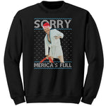 Sorry Merica's Full Donald Trump Christmas Sweater -Apparel | Drunk America 