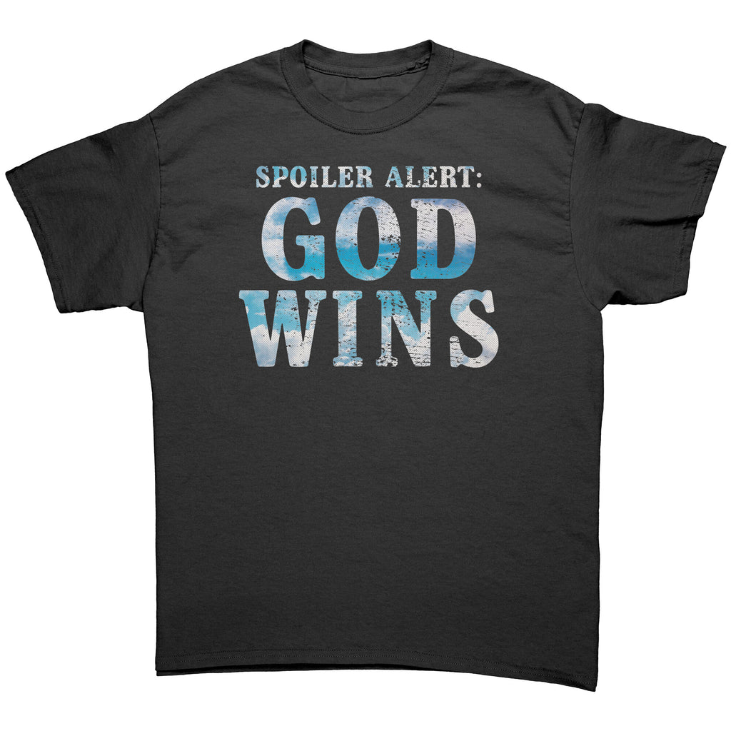 Spoiler Alert: God Wins -Apparel | Drunk America 