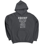 Squat Because Nobody Raps About Big Butts (Ladies) -Apparel | Drunk America 