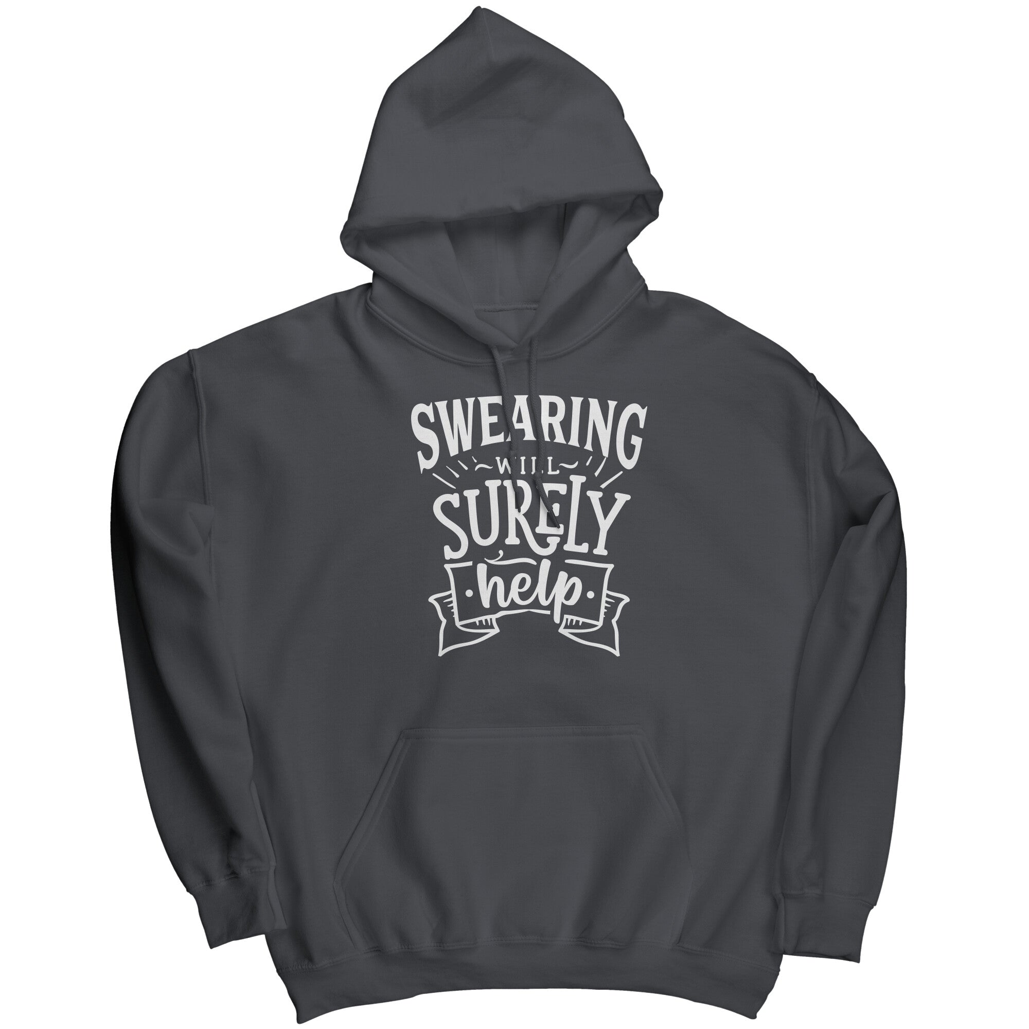 Swearing Will Surely Help (Ladies) -Apparel | Drunk America 