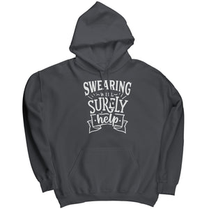 Swearing Will Surely Help (Ladies) -Apparel | Drunk America 