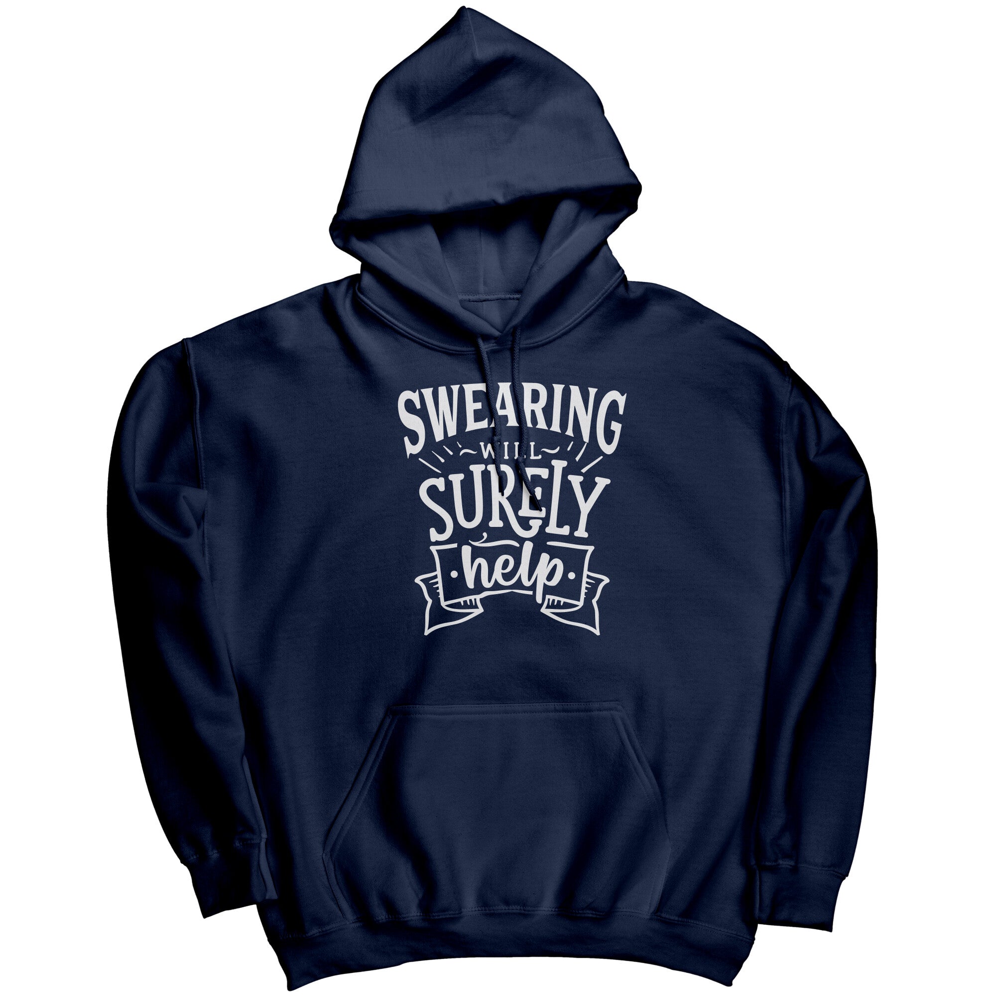 Swearing Will Surely Help (Ladies) -Apparel | Drunk America 