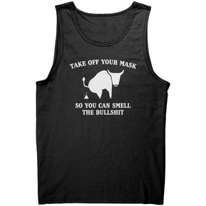 Take Off Your Mask So You Can Smell The Bullshit -Apparel | Drunk America 