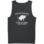 Take Off Your Mask So You Can Smell The Bullshit -Apparel | Drunk America 