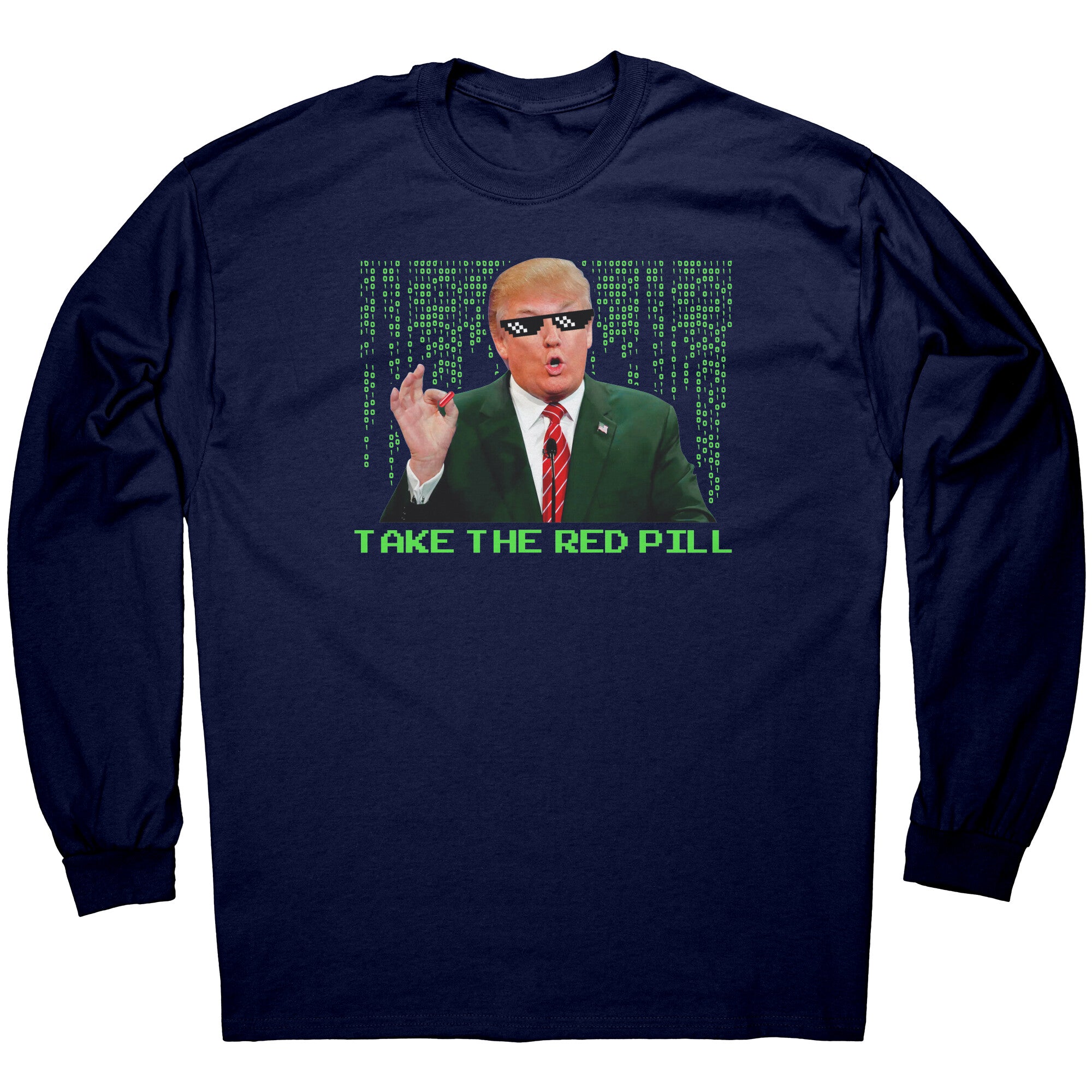 Take The Red Pill - Donald Trump -Apparel | Drunk America 