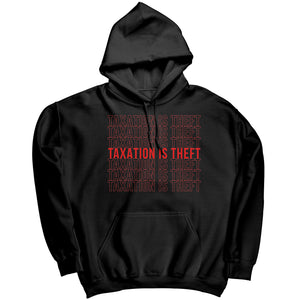 Taxation Is Theft -Apparel | Drunk America 