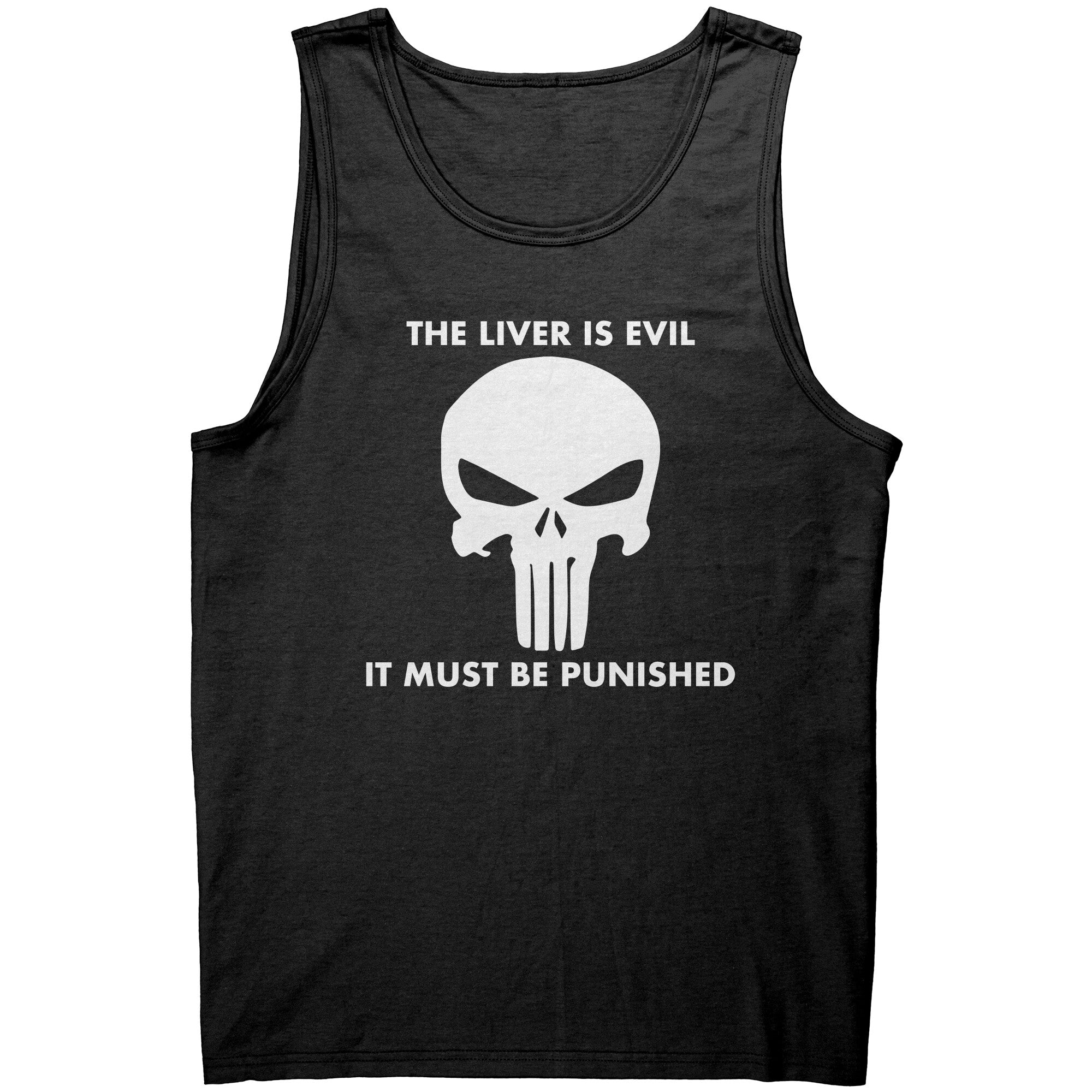 The Liver Is Evil It Must Be Punsihed -Apparel | Drunk America 