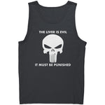 The Liver Is Evil It Must Be Punsihed -Apparel | Drunk America 