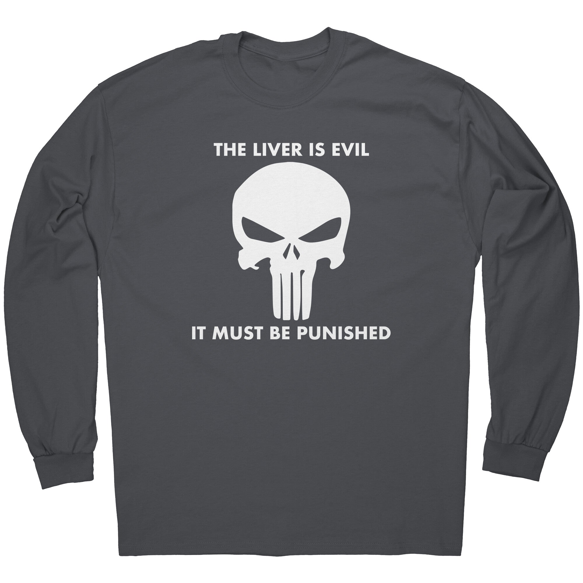 The Liver Is Evil It Must Be Punsihed -Apparel | Drunk America 