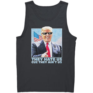 They Hate Us Cuz They Ain't Us -Apparel | Drunk America 