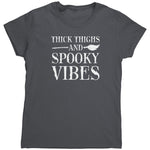 Thick Thighs And Spooky Vibes (Ladies) -Apparel | Drunk America 