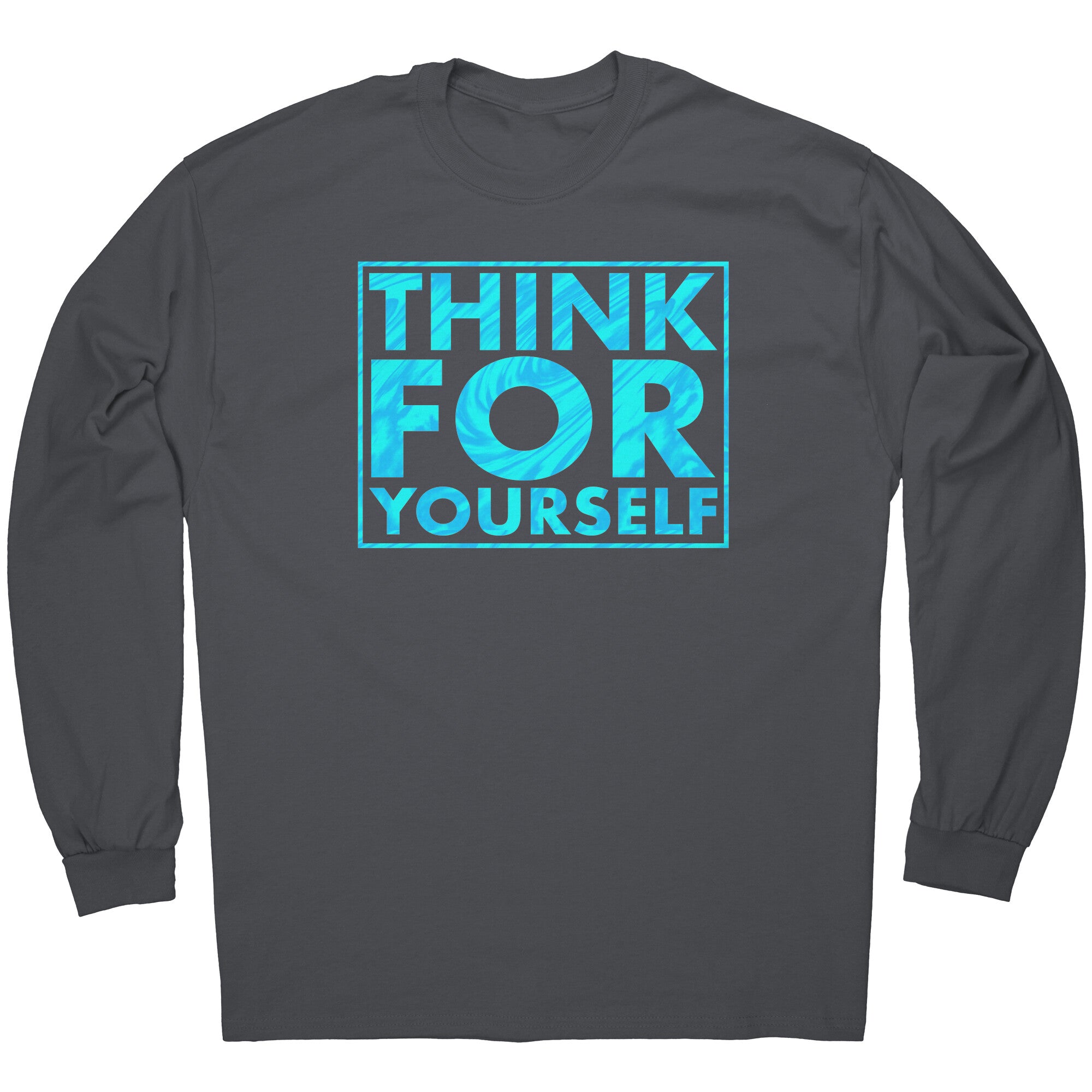 Think For Yourself -Apparel | Drunk America 